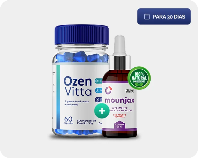 Combo Ozenvitta e Mounjax: Qual melhor Ozenvitta ou Mounjax? Veja